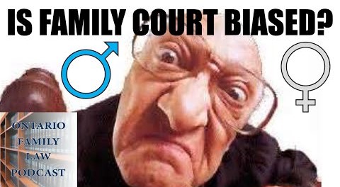 36 - Is Family Court Biased