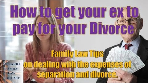 51 - Who Pays the Costs of an Ontario Divorce