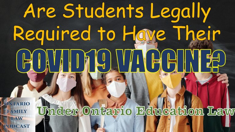 64. Do Students Legally Need to Be Vaccinated Against COVID-19 to Attend School and Do Sports in Ontario?