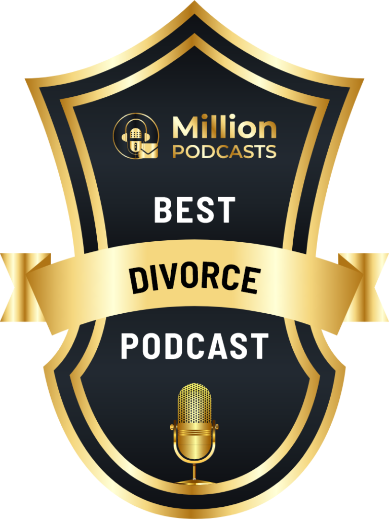 Best Divorce Podcast chosen by Million Podcasts